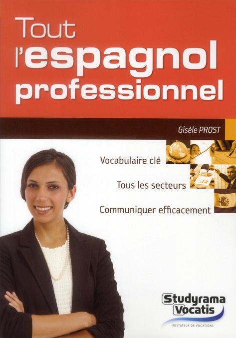 Tout l'espagnol professionnel