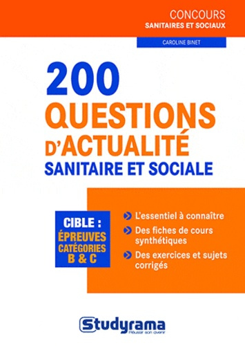200 questions d'actualité sanitaire et sociale. 2e édition revue et augmentée