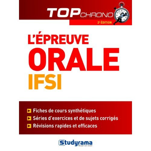 L'épreuve orale IFSI. 2e édition revue et augmentée