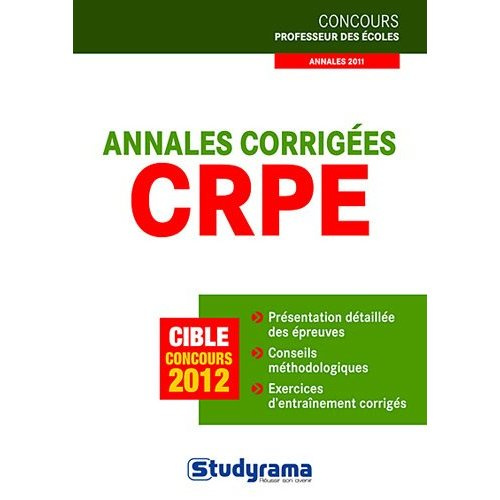 CRPE Annales corrigées. Edition 2012