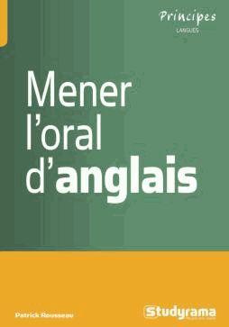 Réussir l'oral d'anglais