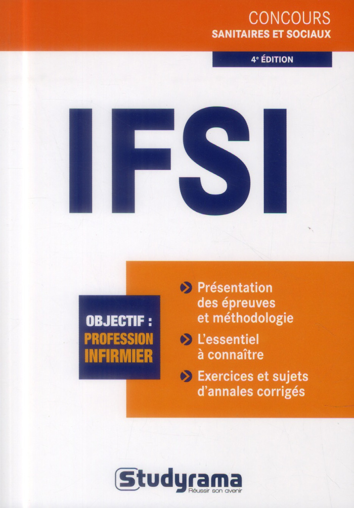 IFSI. 4e édition revue et augmentée
