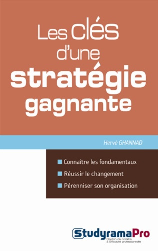 Les clés d'une stratégie gagnante