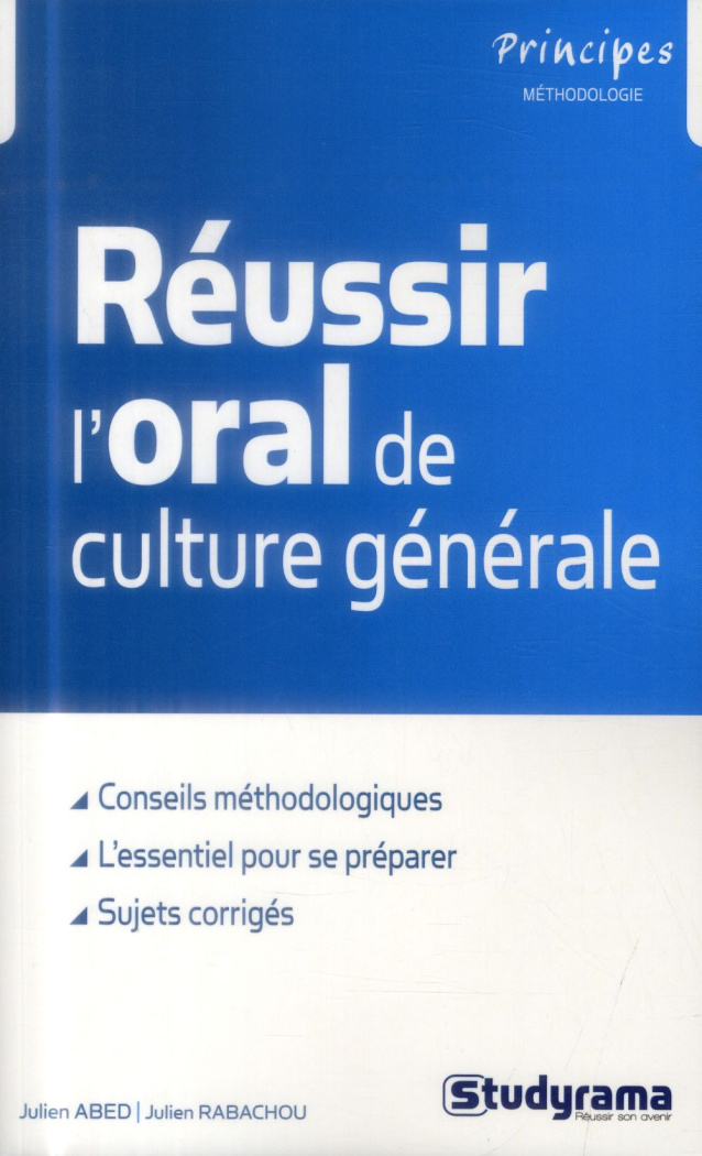 Réussir l'oral de culture générale