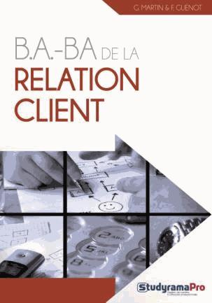 B.A.-BA de la relation client