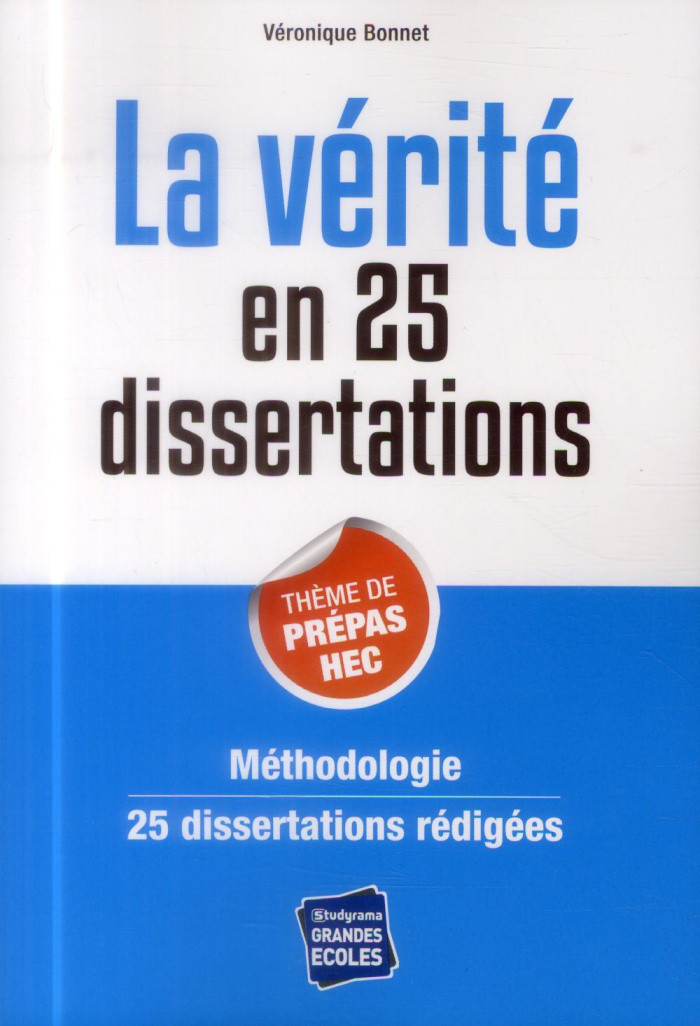 La vérité en 25 dissertations