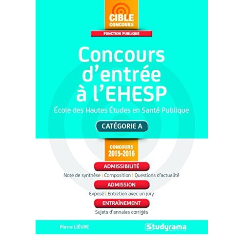 Concours d'entrée à l'Ecole des Hautes Etudes en Santé Publique (EHESP)