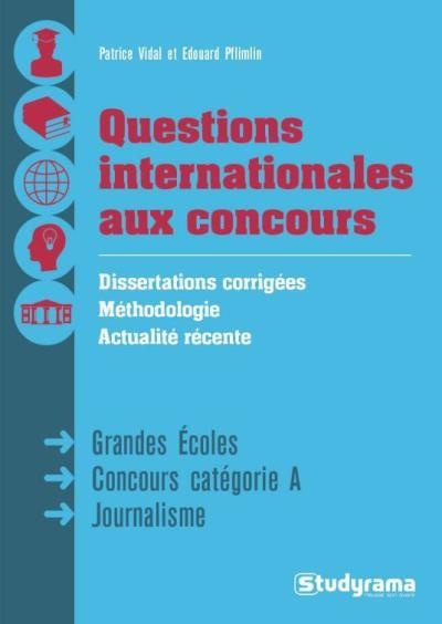 Réussir les questions internationales aux concours