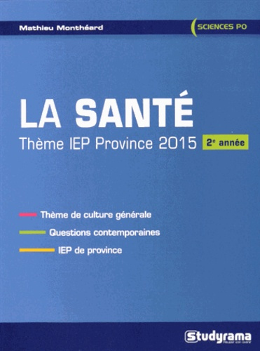 La santé. Thème IEP Province 2015 2e année