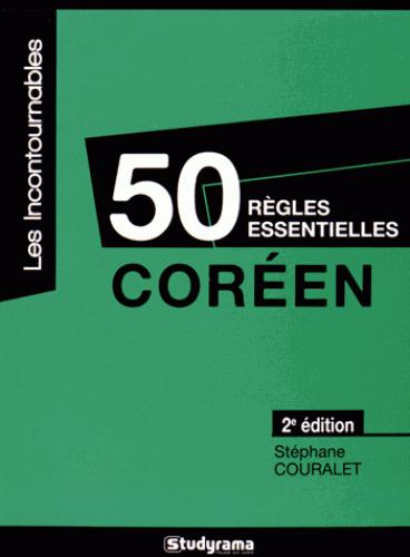 Coréen. 50 règles essentielles, 2e édition