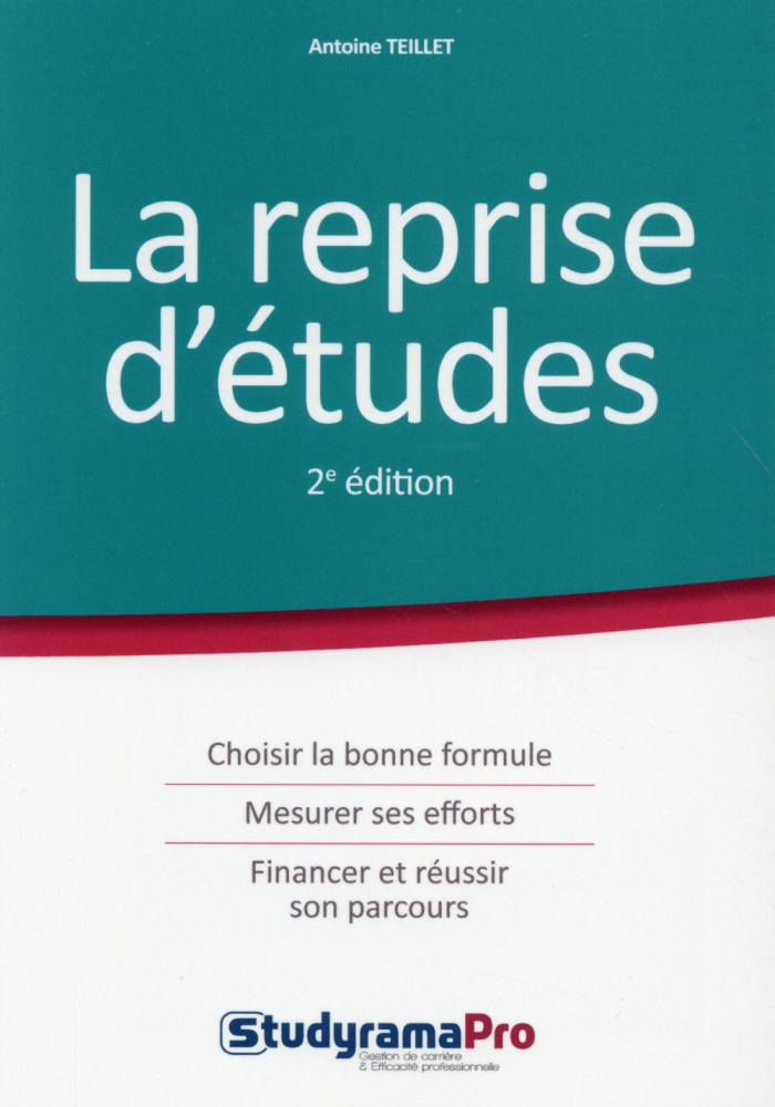 La reprise d'études. 2e édition