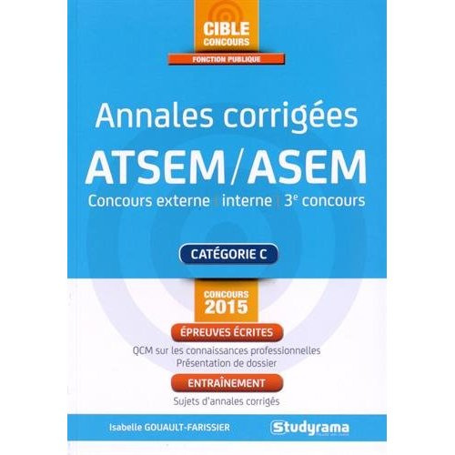 Annales corrigées ATSEM/ASEM. Edition 2015
