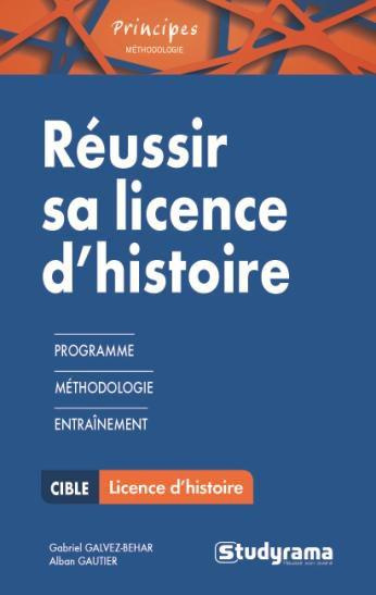 Réussir sa licence d'histoire
