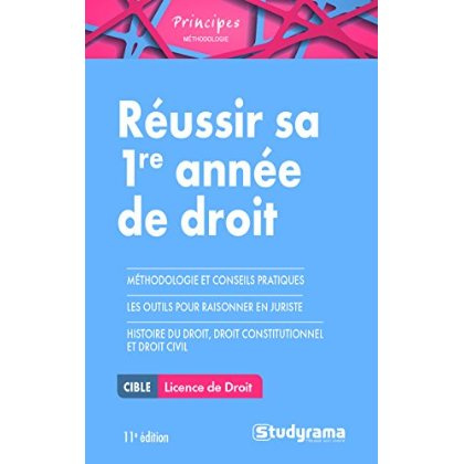 Réussir sa première année de droit. 11e édition