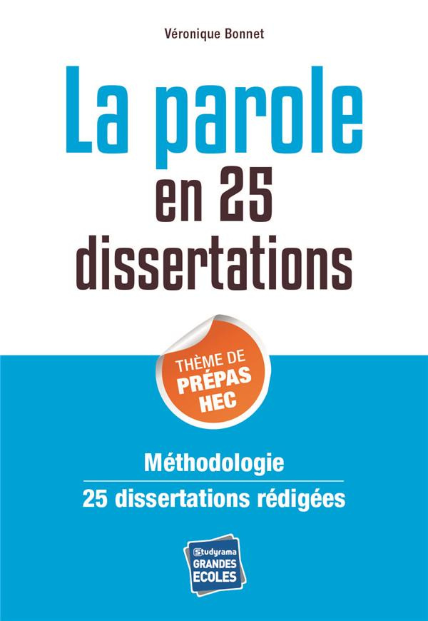 La parole en 25 dissertations. Sujet des concours EC 2017