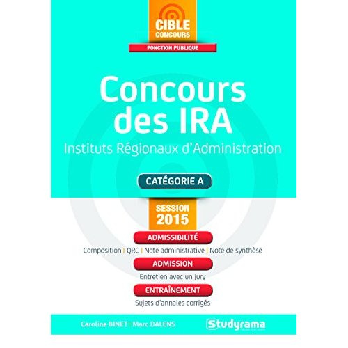 Concours des IRA. Edition revue et augmentée