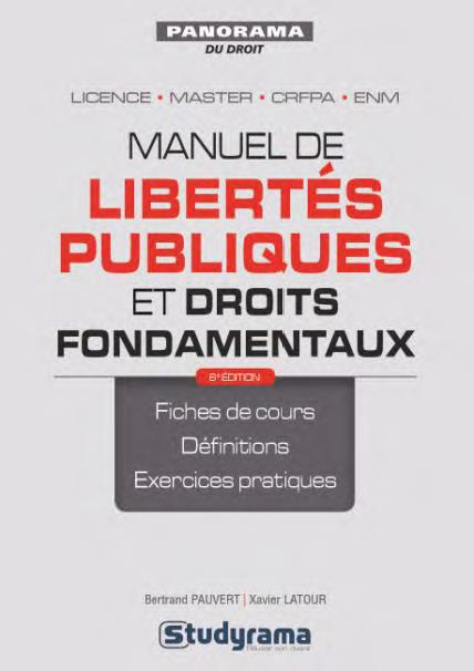 Libertés publiques et droits fondamentaux. 6e édition