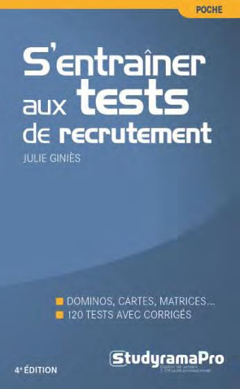 S'entraîner aux tests de recrutement. 4e édition