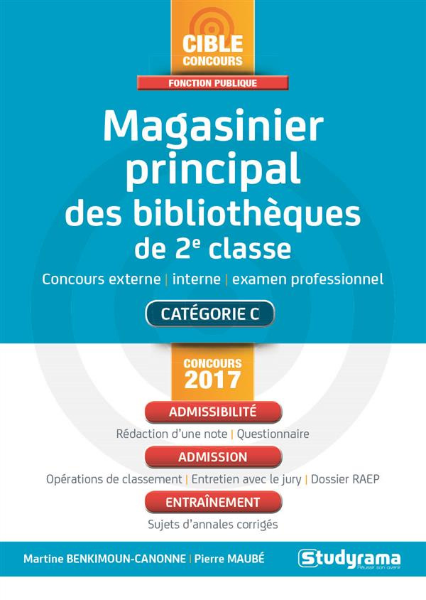 Magasinier principal des bibliothèques de 2e classe. Edition 2017