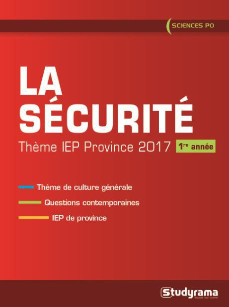 La sécurité. Thème IEP Province 2017 (1re année)