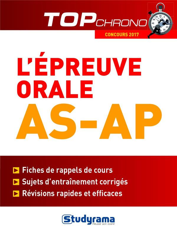 L'épreuve orale AS-AP. Edition 2017