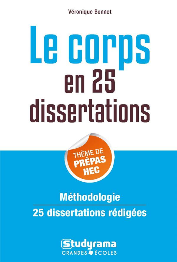 Le corps en 25 dissertations. Sujet des concours EC 2018