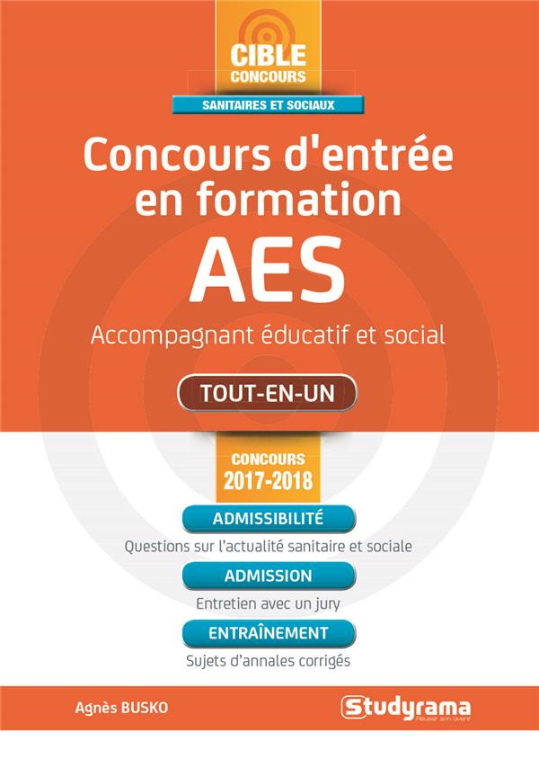 Concours d'entrée en formation AES Accompagnant Educatif et Social. Edition 2017-2018