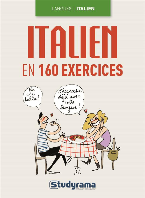 L'italien en 160 exercices