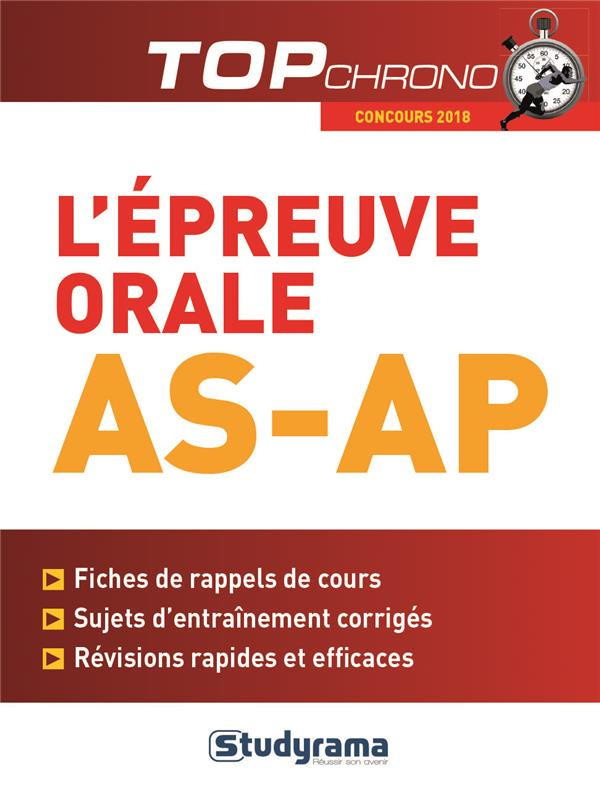 L'épreuve orale AS-AP. Edition 2018