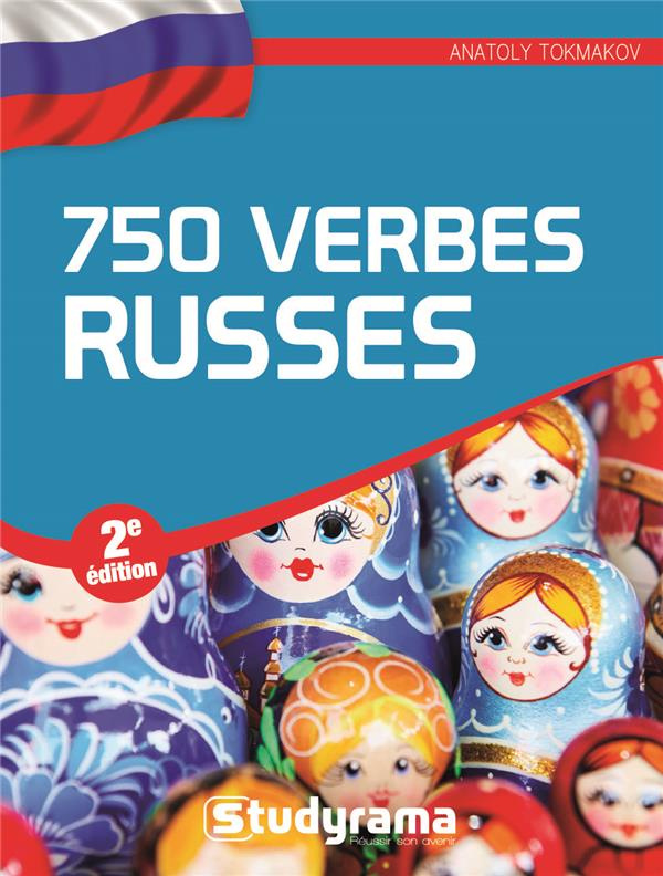 750 verbes russes. 2e édition