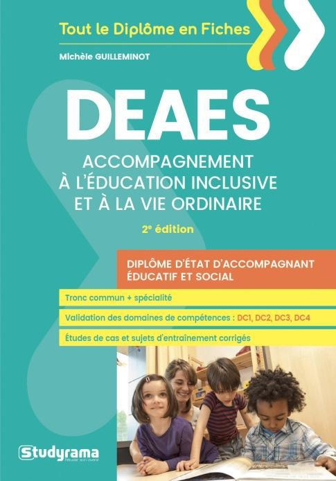 DEAES Accompagnement à l'éducation inclusive et à la vie ordinaire. 2e édition