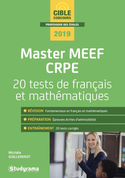 Master MEEF/CRPE. 20 tests de français et mathématiques, Edition 2019