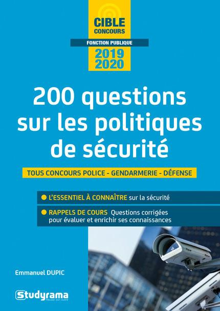 200 questions sur les politiques de sécurité. Edition 2019-2020