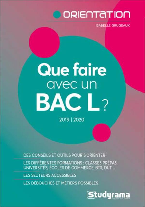 Que faire avec un Bac L ? Edition 2019-2020
