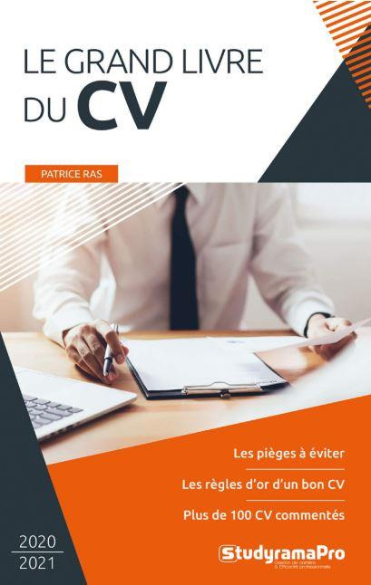 Le grand livre du CV. Edition 2020-2021