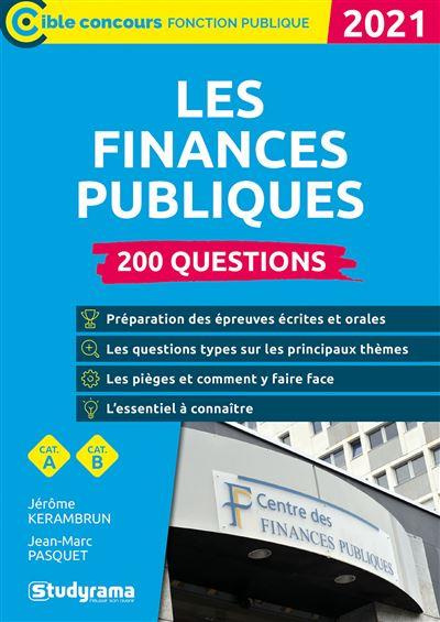 200 questions sur les finances publiques. Edition 2021