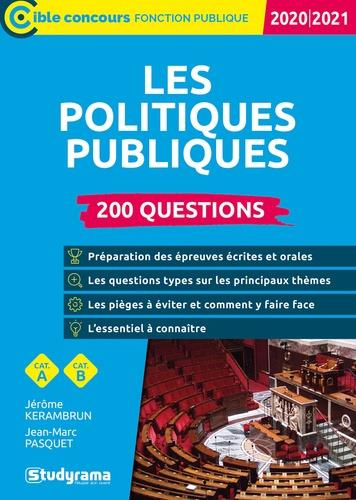 Les politiques publiques. 200 questions, Edition 2021