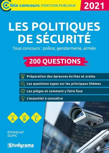 200 questions sur les politiques de sécurité. Edition 2021