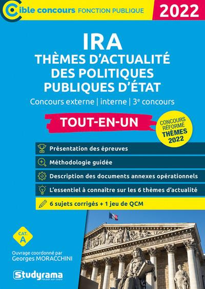 Concours des IRA. Thèmes d'actualité des politiques publiques d'Etat Tout-en-un, Edition 2022