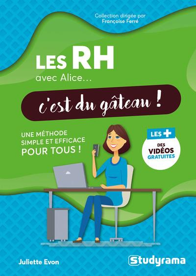 Les RH avec Alice... c'est du gâteau !