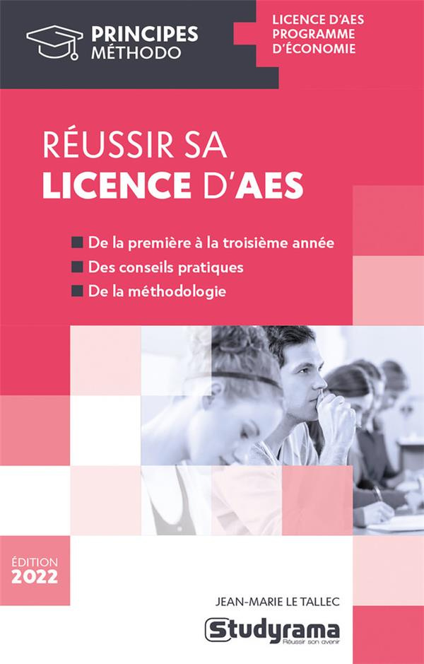 Réussir sa licence d'AES. Edition 2022