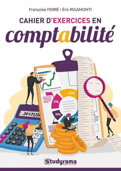 Cahier d'exercices en comptabilité générale