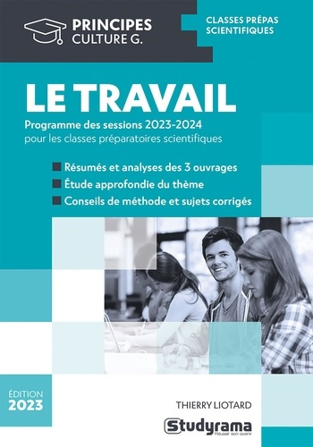 Le travail. Programme pour les classes préparatoires scientifiques, Edition 2023-2024