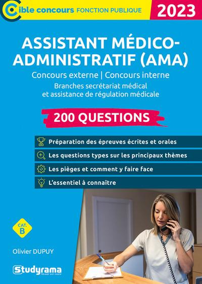 Assistant médico-administratif (AMA). Branches Secrétariat médical et Assistance de régulation médic