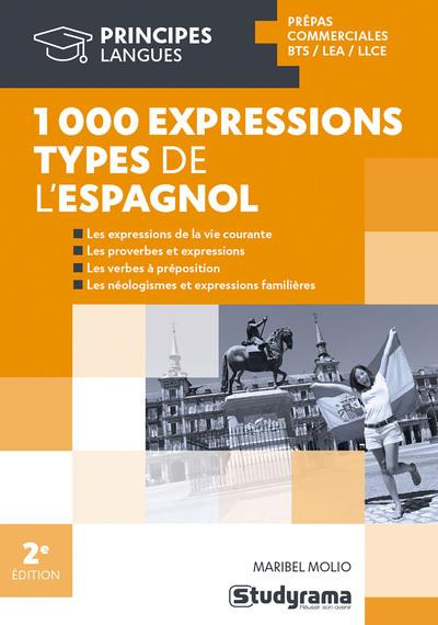 1000 EXPRESSIONS TYPES DE L'ESPAGNOL