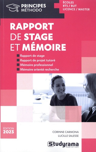 Rapport de stage et mémoire. Ecoles, BTS, BUT, Licence, Master, Edition 2023