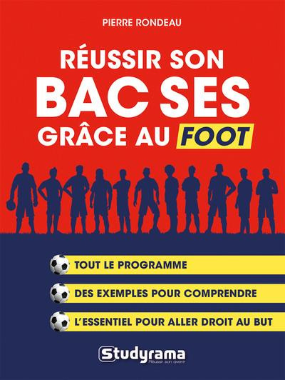 Réussir son BAC SES grâce au foot