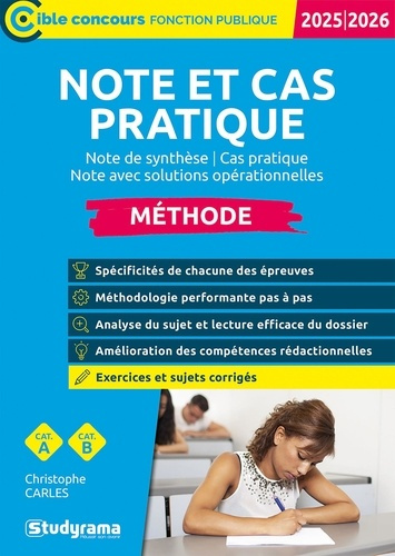 Note et cas pratique - Méthode catégories A et B. Note de synthèse, cas pratique, note avec solution