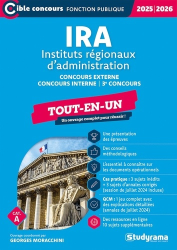 Concours des IRA. Concours externe, concours interne, 3e concours Tout-en-un, Edition 2025-2026