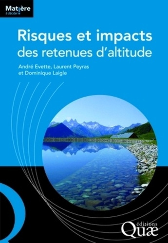 RISQUES ET IMPACTS DES RETENUES D'ALTITUDE